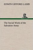 The Social Work of the Salvation Army