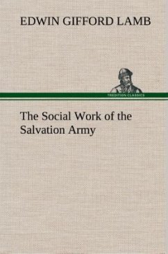 The Social Work of the Salvation Army - Lamb, Edwin Gifford