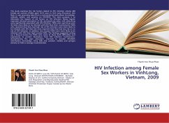 HIV Infection among Female Sex Workers in VinhLong, Vietnam, 2009 - Phan, Thanh Yen Thao