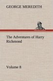 The Adventures of Harry Richmond ¿ Volume 8