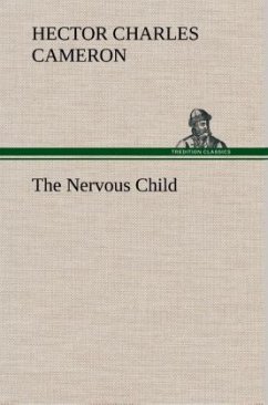 The Nervous Child - Cameron, Hector Charles