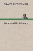 Horace and His Influence