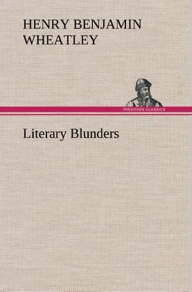 Literary Blunders Literary Blunders