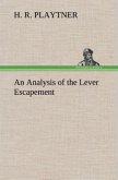 An Analysis of the Lever Escapement