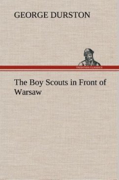 The Boy Scouts in Front of Warsaw - Durston, George