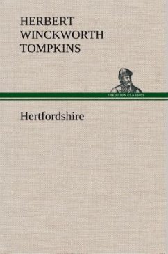 Hertfordshire - Tompkins, Herbert Winckworth