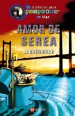 Amor de Serea. Un misterio para Tintimán en Vigo