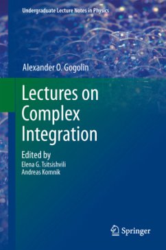 Lectures on Complex Integration - Gogolin, A. O.
