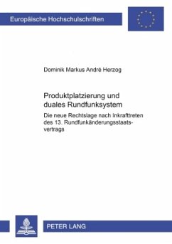 Produktplatzierung und duales Rundfunksystem - Herzog, Dominik