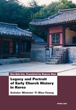 Legacy and Portrait of Early Church History in Korea - Lim, Hee-Kuk