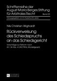 Rückverweisung des Schiedsspruchs an das Schiedsgericht