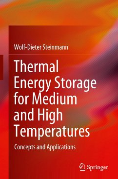 Thermal energy storage for medium and high temperatures - Steinmann, Wolf-Dieter