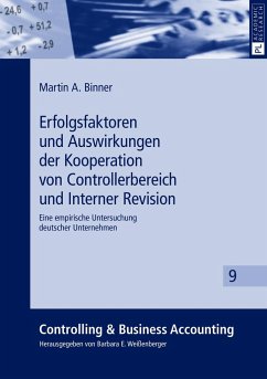 Erfolgsfaktoren und Auswirkungen der Kooperation von Controllerbereich und Interner Revision - Binner, Martin