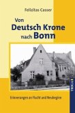 Von Deutsch Krone nach Bonn