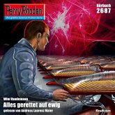 Perry Rhodan 2687: Alles gerettet auf ewig (MP3-Download) Perry Rhodan 2687: Alles gerettet auf ewig (MP3-Download)