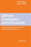Collective Consciousness and Its Discontents: (eBook, PDF)