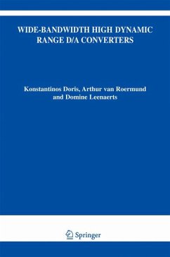 Wide-Bandwidth High Dynamic Range D/A Converters (eBook, PDF) - Doris, Konstantinos; Roermund, Arthur H. M. Van; Leenaerts, Domine