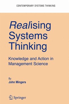 Realising Systems Thinking: Knowledge and Action in Management Science (eBook, PDF) - Mingers, John