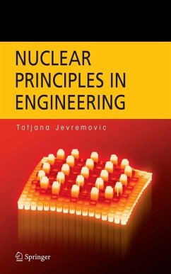 Nuclear Principles in Engineering (eBook, PDF) - Jevremovic, Tatjana