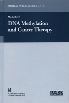 DNA Methylation and Cancer Therapy (eBook, PDF) - Szyf, Moshe