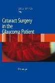 Cataract Surgery in the Glaucoma Patient (eBook, PDF)