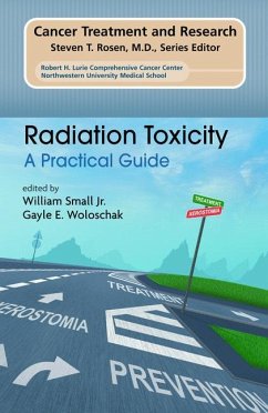 Radiation Toxicity: A Practical Medical Guide (eBook, PDF)