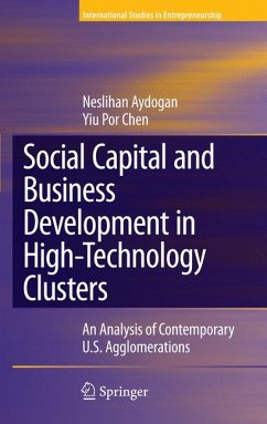 Social Capital and Business Development in High-Technology Clusters (eBook, PDF) - Aydogan, Neslihan; Chen, Yiu Por