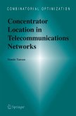 Concentrator Location in Telecommunications Networks (eBook, PDF)