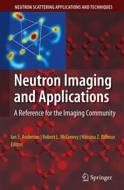 Neutron Imaging and Applications (eBook, PDF)