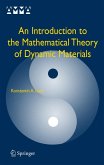 An Introduction to the Mathematical Theory of Dynamic Materials (eBook, PDF)