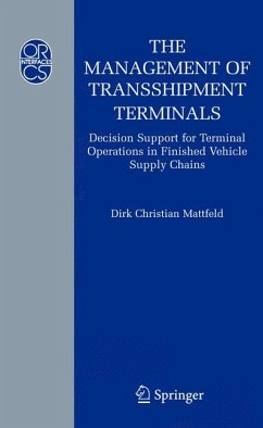 The Management of Transshipment Terminals (eBook, PDF) - Mattfeld, Dirk C.