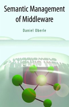 Semantic Management of Middleware (eBook, PDF) - Oberle, Daniel