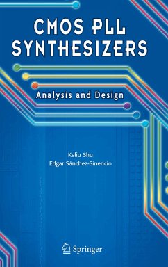CMOS PLL Synthesizers: Analysis and Design (eBook, PDF) - Shu, Keliu; Sanchez-Sinencio, Edgar