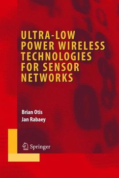 Ultra-Low Power Wireless Technologies for Sensor Networks (eBook, PDF) - Otis, Brian; Rabaey, Jan