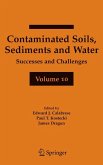 Contaminated Soils, Sediments and Water Volume 10 (eBook, PDF)