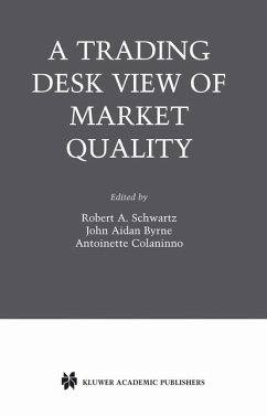 A Trading Desk View of Market Quality (eBook, PDF)
