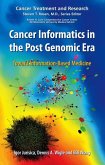 Cancer Informatics in the Post Genomic Era (eBook, PDF)