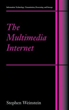 The Multimedia Internet (eBook, PDF) - Weinstein, Stephen