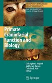 Primate Craniofacial Function and Biology (eBook, PDF)