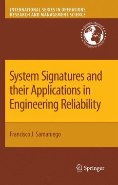 System Signatures and their Applications in Engineering Reliability (eBook, PDF) - Samaniego, Francisco J.