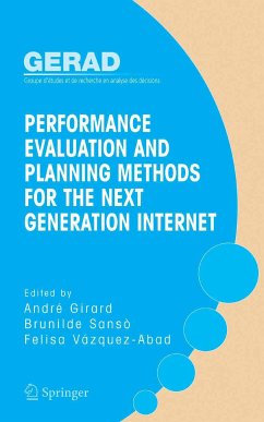 Performance Evaluation and Planning Methods for the Next Generation Internet (eBook, PDF)