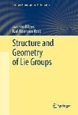 Structure and Geometry of Lie Groups (eBook, PDF)