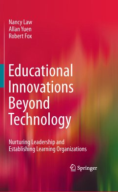 Educational Innovations Beyond Technology (eBook, PDF) - Law, Nancy; Yuen, Allan; Fox, Robert