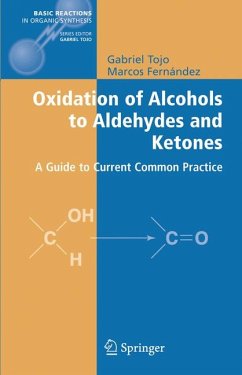 Oxidation of Alcohols to Aldehydes and Ketones (eBook, PDF) - Tojo, Gabriel; Fernandez, Marcos I.