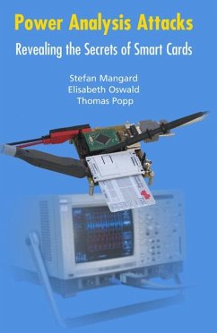 Power Analysis Attacks (eBook, PDF) - Mangard, Stefan; Oswald, Elisabeth; Popp, Thomas