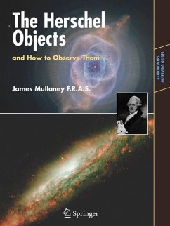 The Herschel Objects and How to Observe Them (eBook, PDF) - Mullaney, James