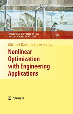 Nonlinear Optimization with Engineering Applications (eBook, PDF) - Bartholomew-Biggs, Michael