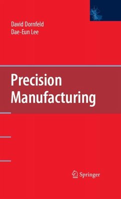 Precision Manufacturing (eBook, PDF) - Dornfeld, David A.; Lee, Dae-Eun
