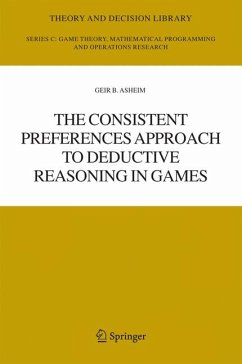 The Consistent Preferences Approach to Deductive Reasoning in Games (eBook, PDF) - Asheim, Geir B.