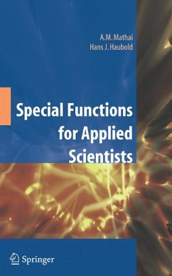 Special Functions for Applied Scientists (eBook, PDF) - Mathai, A. M.; Haubold, H. J.